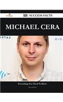 Michael Cera 182 Success Facts - Everything You Need to Know about Michael Cera: (English)