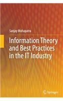 Information Theory and Best Practices in the It Industry
