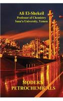 Modern Petrochemicals: (English)