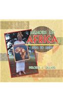 Memoirs of Africa, 1996 to 2009