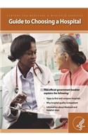 Guide to Choosing a Hospital