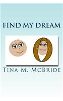 Find My Dream