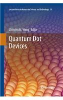 Quantum Dot Devices