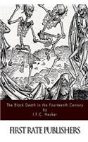 Black Death in the Fourteenth Century