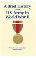 Brief History of the U.S. Army in World War II