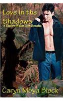 Love in the Shadows