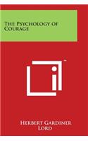 Psychology of Courage