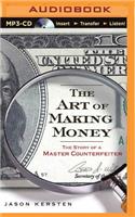 Art of Making Money