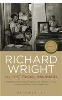 Richard Wright in a Post-Racial Imaginary