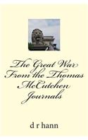 The Great War From the Thomas McCutchen Journals