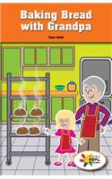 Baking Bread with Grandpa