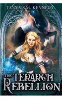 The Terarch Rebellion