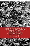 Aurora Batman Killings