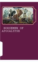 The Four Horsemen of Apocalypse
