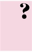 question mark notebook: (3 Punctuation Notebooks)