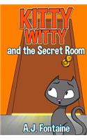 Kitty Witty and the Secret Room