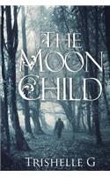 The Moon Child: (English)