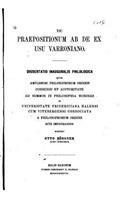 De praepositionum ab, de, ex usu varroniano