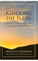 Kindling The Flame