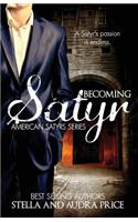 Becoming Satyr