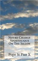 Notre Charge Apostolique On The Sillon
