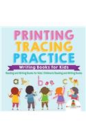 Printing Tracing Practice - Writing Books for Kids - Reading and Writing Books for Kids Children's Reading and Writing Books