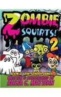 Zombie Squirts