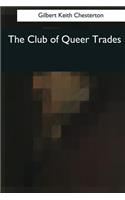 Club of Queer Trades