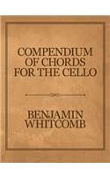 Compendium of Chords for the Cello