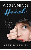 A Cunning Heist