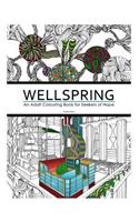 Wellspring: An Adult Colouring Book for Seekers of Hope