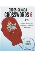 Cross-Canada Crosswords 6