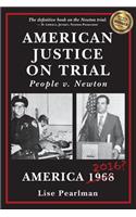 American Justice On Trial: People v. Newton