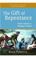 The Gift of Repentance
