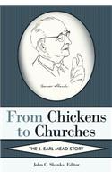 From Chickens to Churches