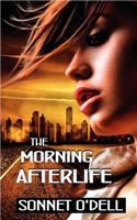 The Morning Afterlife