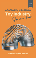 Profile of the United States Toy Industry