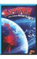 Saturn and Other Outer Planets