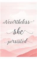 Nevertheless She Persisted