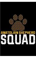 Anatolian Shepherd Squad
