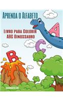 Aprenda o Alfabeto - Livro para Colorir ABC Dinossauro