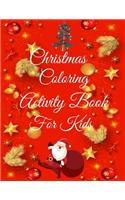 Christmas Coloring Activity Book For Kids