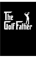 The Golf Father Golf Dad Notebook