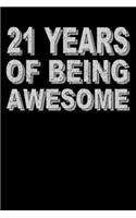 21 Years Of Being Awesome