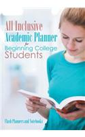 All Inclusive Academic Planner for Beginning College Students