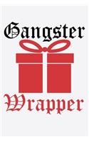 Gangster Wrapper