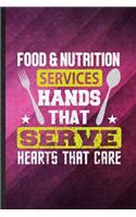 Food Nutrition Services Hands That Serve Hearts That Care