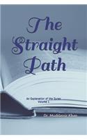 Straight Path: An Explanation of the Quran