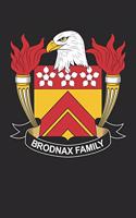 Brodnax: Brodnax Coat of Arms and Family Crest Notebook Journal (6 x 9 - 100 pages)