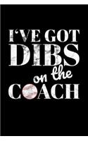 I've Got Dibs on the Coach